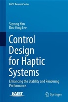 Suyong Kim, Doo Yong Lee - Control Design for Haptic Systems
