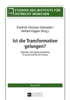 Herbert Küpper, Friedrich-Christian Schroeder - Ist die Transformation gelungen?
