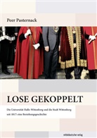Peer Pasternack - Lose gekoppelt