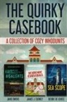 James J. Cudney, Debbie De Louise, Janie Owens - The Quirky Casebook