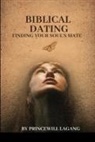 Princewill Lagang - Biblical Dating