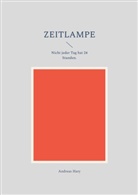 Andreas Hary - Zeitlampe