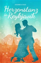 Andrea Ego - Herzenstanz in Reykjavík