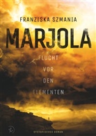 Franziska Szmania - MARJOLA