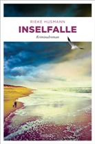 Rieke Husmann - Inselfalle