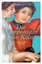 Hanka Meves - Die Komponistin von Köln