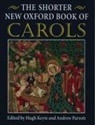 H. Keyte, A. Parrott, Clifford Bartlett, Hugh Keyte, Andrew Parrot, Andrew Parrott... - Shorter New Oxford Book of Carols