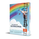 Nino Kerl, Sarah-Lisa Hleb - Die Legende vom Regenbogenmann