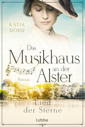 Katja Dörr - Das Musikhaus an der Alster - Lied der Sterne