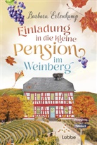 Barbara Erlenkamp - Einladung in die kleine Pension im Weinberg