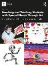 Beverly Levett Guay Gerber, Jane Burnette, Beverly Levett Gerber, Doris M. Guay - Reaching and Teaching Students With Special Needs Through Art