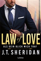 J T Sheridan, J. T. Sheridan, J.T. Sheridan - Law of Love - Als dein Blick mich traf