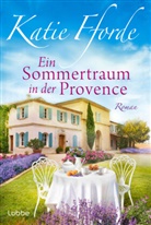 Katie Fforde - Ein Sommertraum in der Provence
