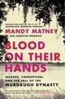 Mandy Matney - Blood on Their Hands