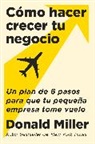 Donald Miller, Donald Miller - How to Grow Your Small Business Como hacer crecer tu negocio Spanish