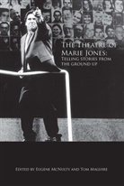 Tom Maguire, Eugene McNulty - The Theatre of Marie Jones