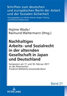 Hajime Wada, Waltermann, Raimund Waltermann - Nachhaltiges Arbeits- und Sozialrecht in der alternden Gesellschaft in Japan und Deutschland