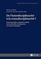 Sylvie Le Moël, Laure Nervaux-Gavoty - De l'interdisciplinarité à la transdisciplinarité ?