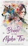 Stephanie Swann - Bound to the Alpha Trio