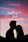 Princewill Lagang - Walking in Love