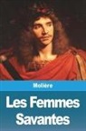 Molière - Les Femmes Savantes