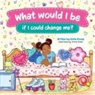 Anita Rouse - What Would I be if I could Change Me