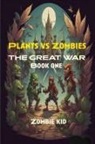 Zombie Kid - The Great War