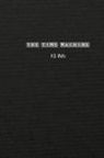 H G Wells - The Time Machine