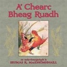 Seumas R. Macdhòmhnaill - A' Chearc Bheag Ruadh
