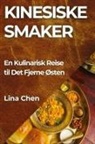 Lina Chen - Kinesiske Smaker