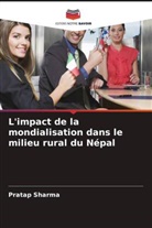 Pratap Sharma - L'impact de la mondialisation dans le milieu rural du Népal