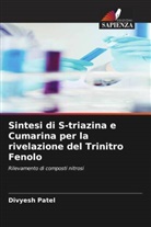 Divyesh Patel - Sintesi di S-triazina e Cumarina per la rivelazione del Trinitro Fenolo