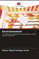 WILMER MIGUEL GALLEGOS ZURITA - Environnement