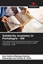 Ana Valéria Marques Barros, Boanerges de Freitas B. Filho - Solidarity economy in Portalegre - RN