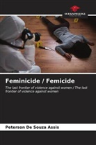 Peterson de Souza Assis - Feminicide / Femicide