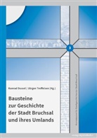 Thomas Adam, Ruth Birkle, Sara Doll, Sara u a Doll, Konrad Dussel, Johannes Ehmann... - Bausteine zur Geschichte der Stadt Bruchsal und ihres Umlands