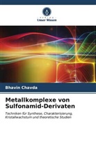 Bhavin Chavda - Metallkomplexe von Sulfonamid-Derivaten
