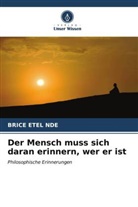 Brice Etel Nde - Der Mensch muss sich daran erinnern, wer er ist