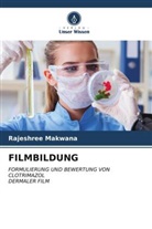 Rajeshree Makwana - FILMBILDUNG