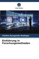 CHETHAN BYRAGONDLU MUDLAPPA - Einführung in Forschungsmethoden