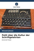 Vincent Jimson - Petit über die Kultur der Schriftgelehrten