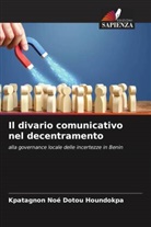 Kpatagnon Noé Dotou Houndokpa - Il divario comunicativo nel decentramento