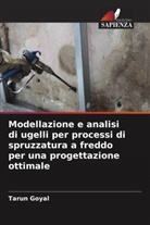 Tarun Goyal - Modellazione e analisi di ugelli per processi di spruzzatura a freddo per una progettazione ottimale