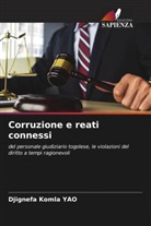 Djignefa Komla Yao - Corruzione e reati connessi