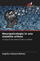 Angelica Galeano Beltrán - Neuropsicologia in una malattia orfana