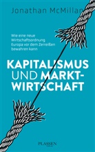 Jonathan McMillan - Kapitalismus und Marktwirtschaft