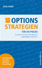 Jens Rabe - Optionsstrategien für die Praxis - Neuauflage