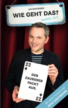 Jan Martensen - Wie geht das? Danke, gut!