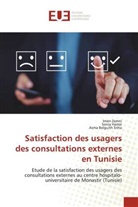 Asma Belguith Sriha, Sonia Hamzi, Imen Zemni - Satisfaction des usagers des consultations externes en Tunisie