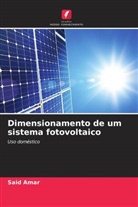 Said Amar - Dimensionamento de um sistema fotovoltaico
